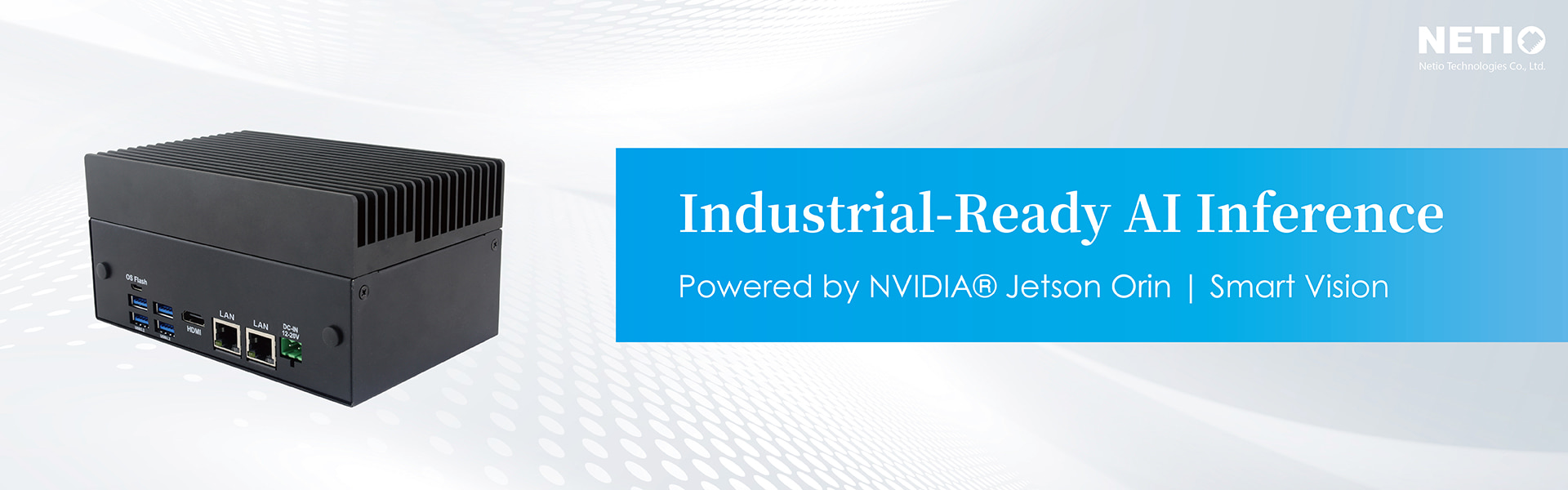 Industrial-Ready AI Inference-Netiotek